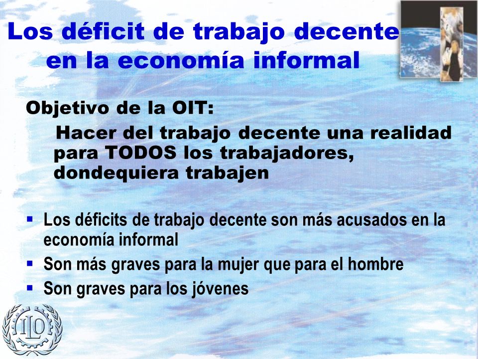 Los déficit de trabajo decente en la economía informal