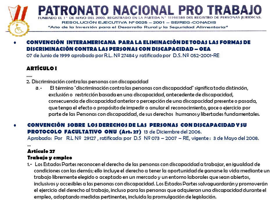 CONVENCIÒN INTERAMERICANA PARA LA ELIMINACIÒN DE TODAS LAS FORMAS DE