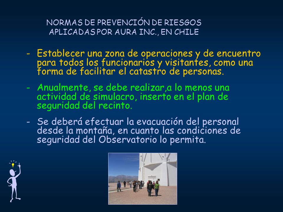 NORMAS DE PREVENCIÓN DE RIESGOS APLICADAS POR AURA INC., EN CHILE