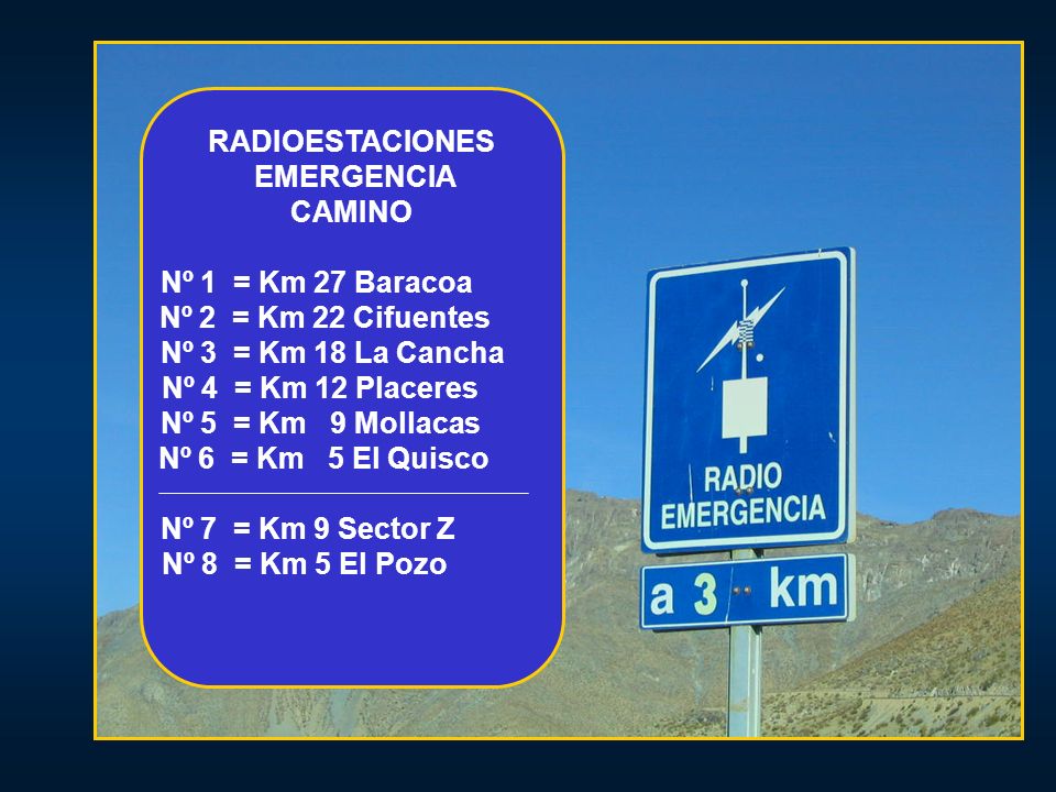 RADIOESTACIONES EMERGENCIA. CAMINO. Nº 1 = Km 27 Baracoa. Nº 2 = Km 22 Cifuentes. Nº 3 = Km 18 La Cancha.
