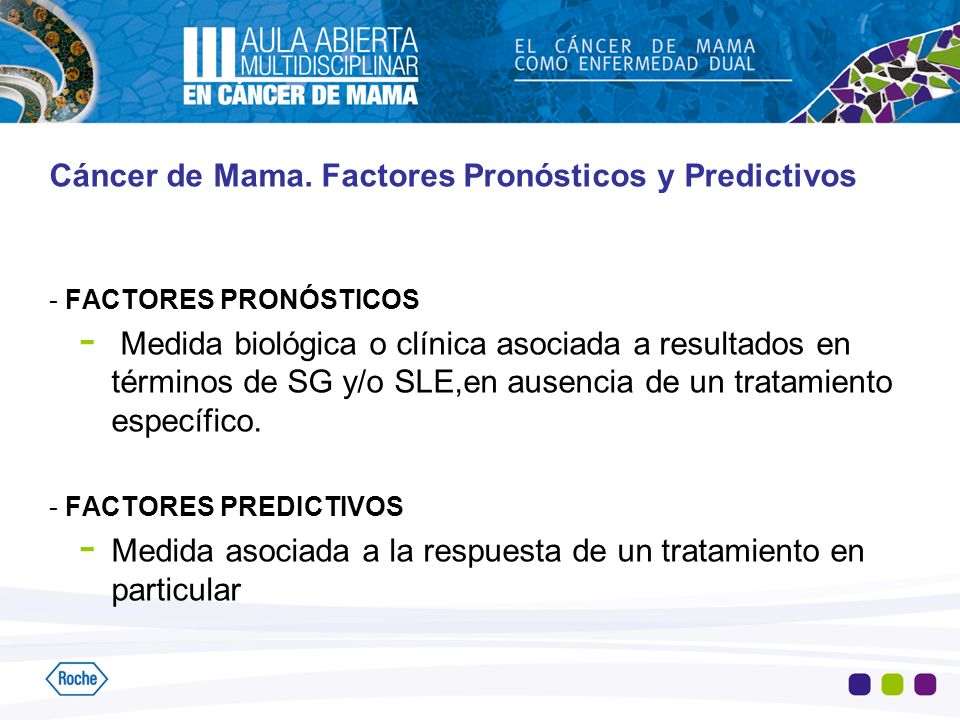 Cáncer de Mama. Factores Pronósticos y Predictivos