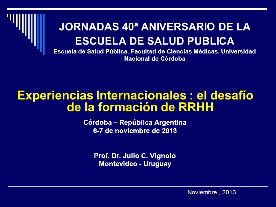 Experiencias Internacionales : el desafío de la formación de RRHH