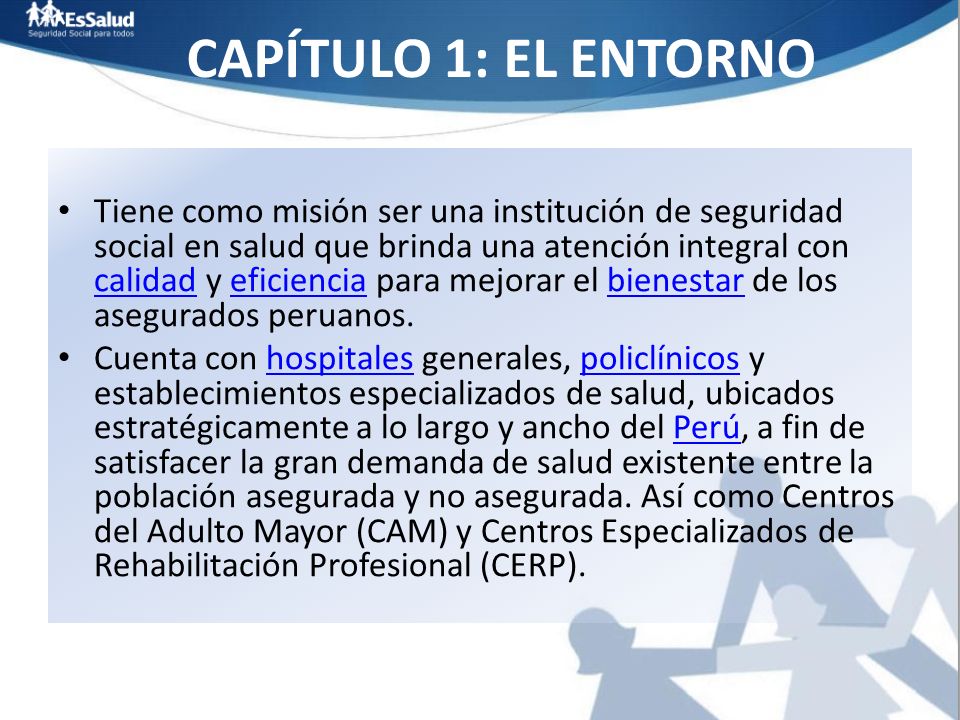 CAPÍTULO 1: EL ENTORNO