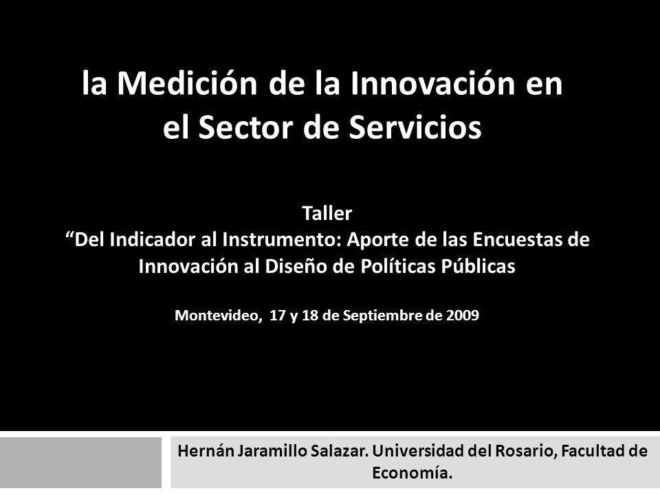 la Medición de la Innovación en el Sector de Servicios