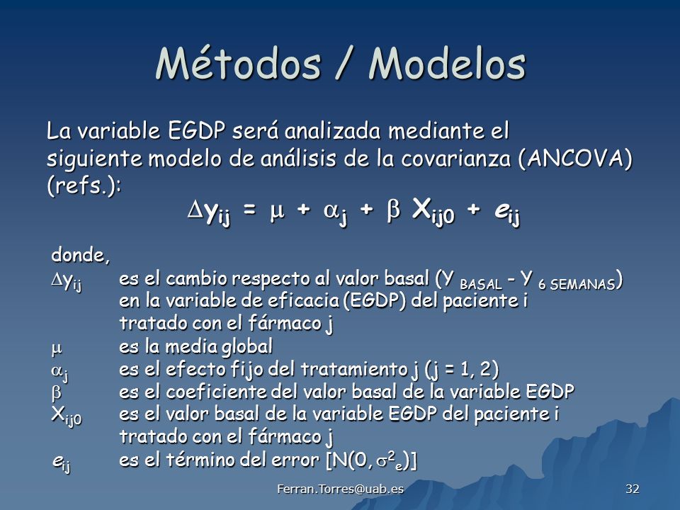 Métodos / Modelos La variable EGDP será analizada mediante el