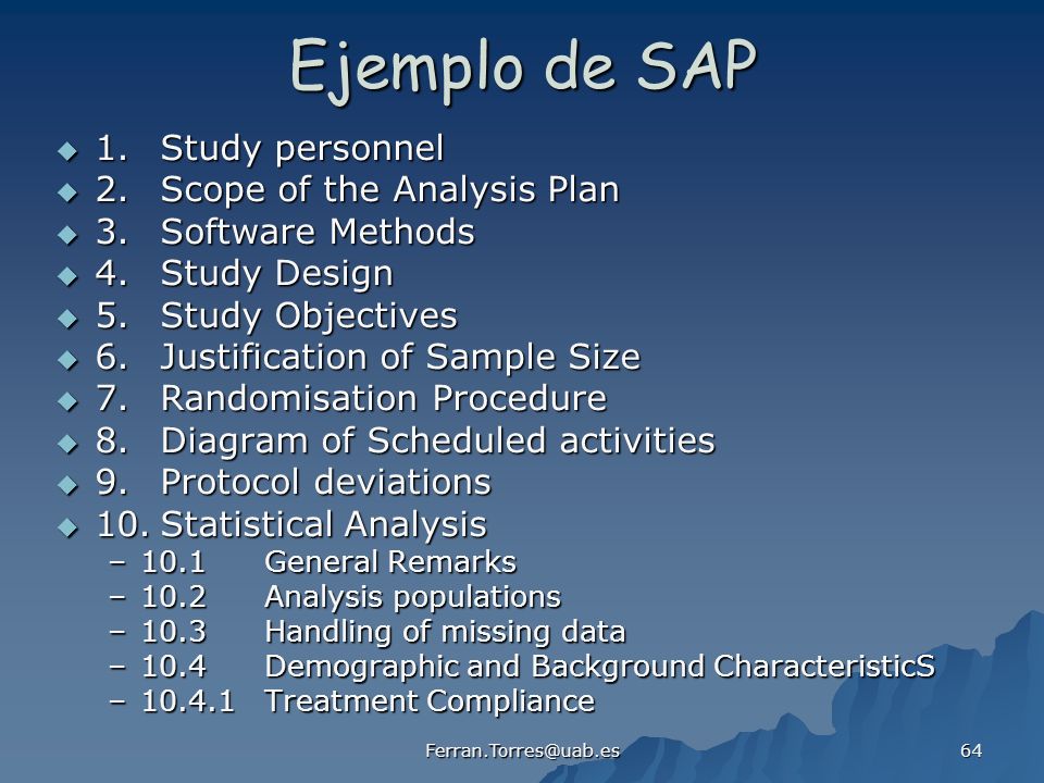 Ejemplo de SAP 1. Study personnel 2. Scope of the Analysis Plan