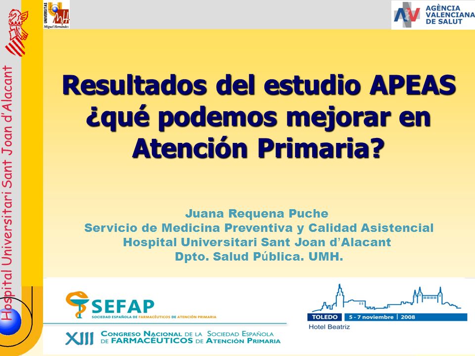 Resultados del estudio APEAS ¿qué podemos mejorar en Atención Primaria