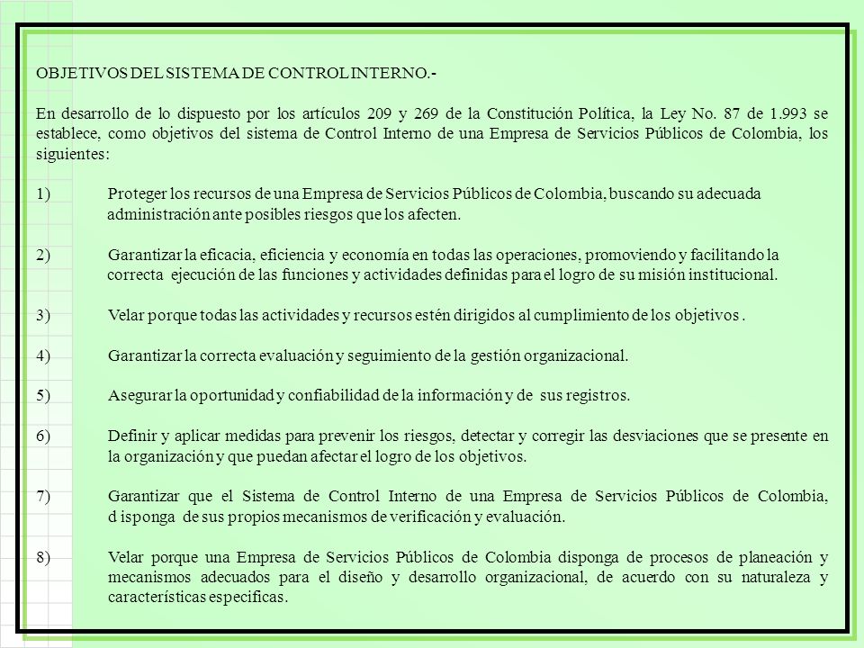 OBJETIVOS DEL SISTEMA DE CONTROL INTERNO.-