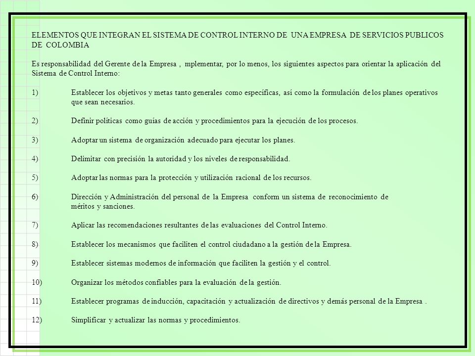 ELEMENTOS QUE INTEGRAN EL SISTEMA DE CONTROL INTERNO DE UNA EMPRESA DE SERVICIOS PUBLICOS DE COLOMBIA