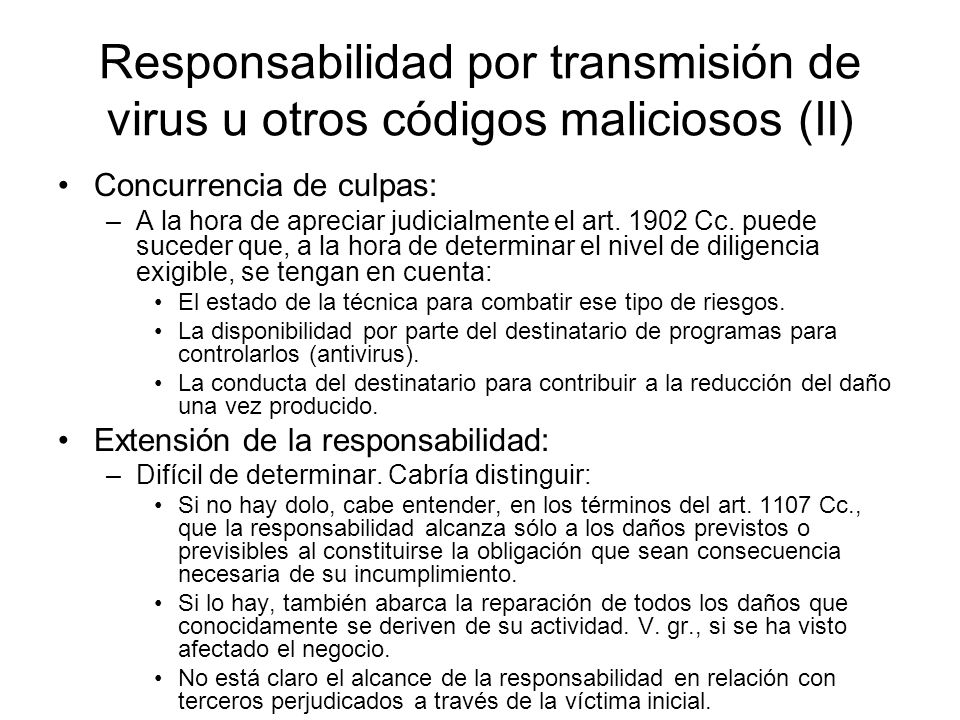 Responsabilidad por transmisión de virus u otros códigos maliciosos (II)