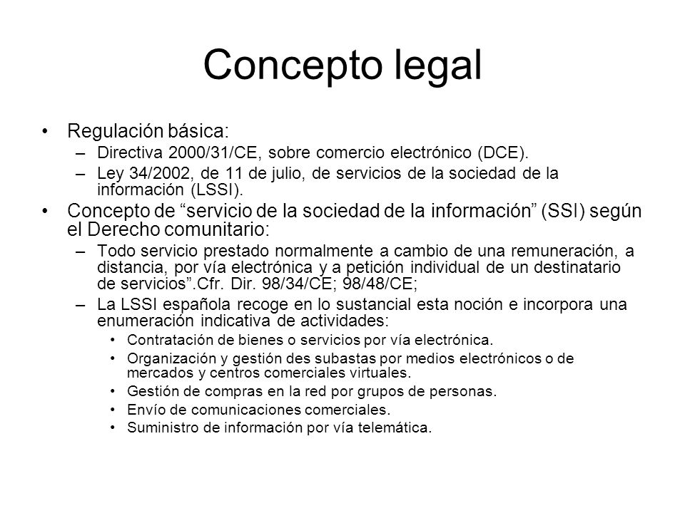 Concepto legal Regulación básica: