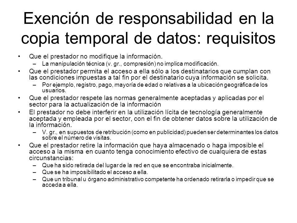 Exención de responsabilidad en la copia temporal de datos: requisitos