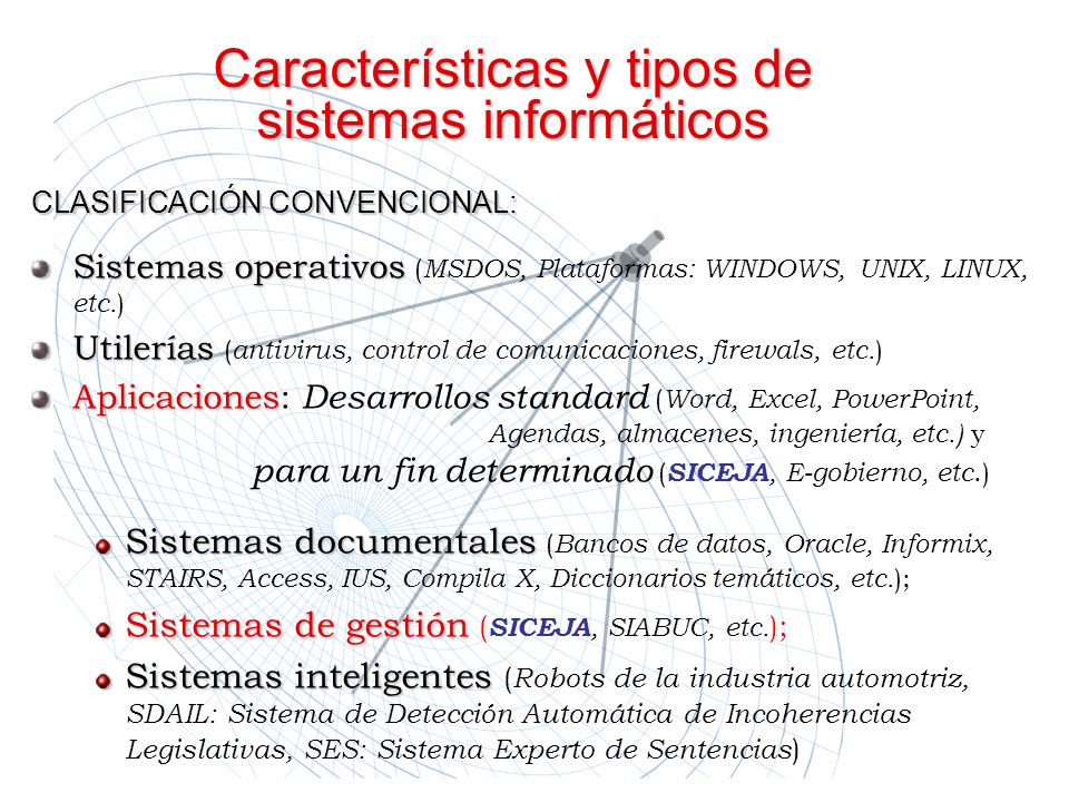 Características y tipos de sistemas informáticos