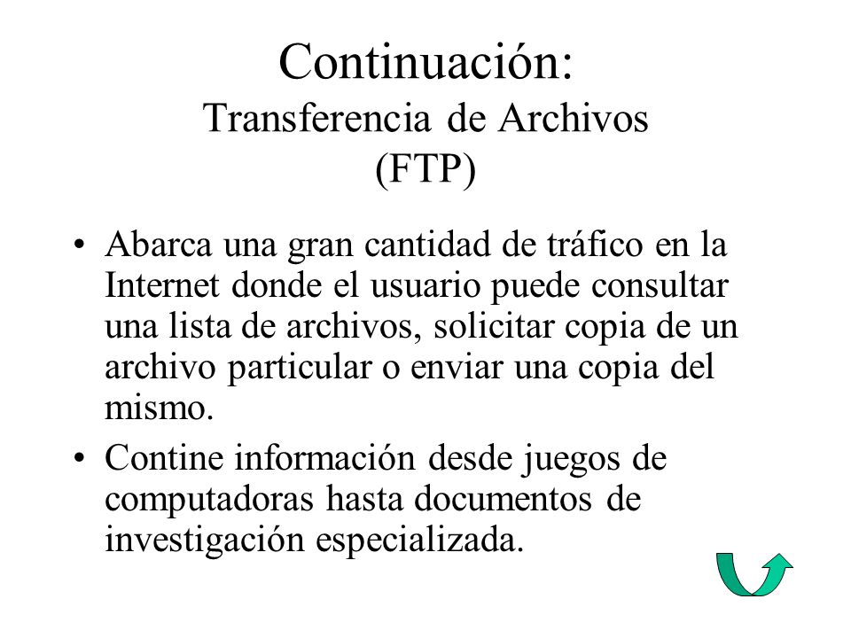 Continuación: Transferencia de Archivos (FTP)