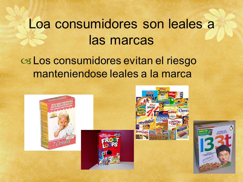 Loa consumidores son leales a las marcas