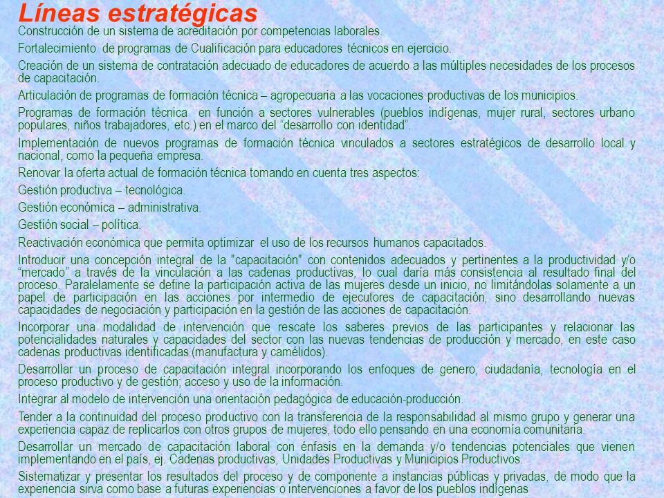 Líneas estratégicas Construcción de un sistema de acreditación por competencias laborales.