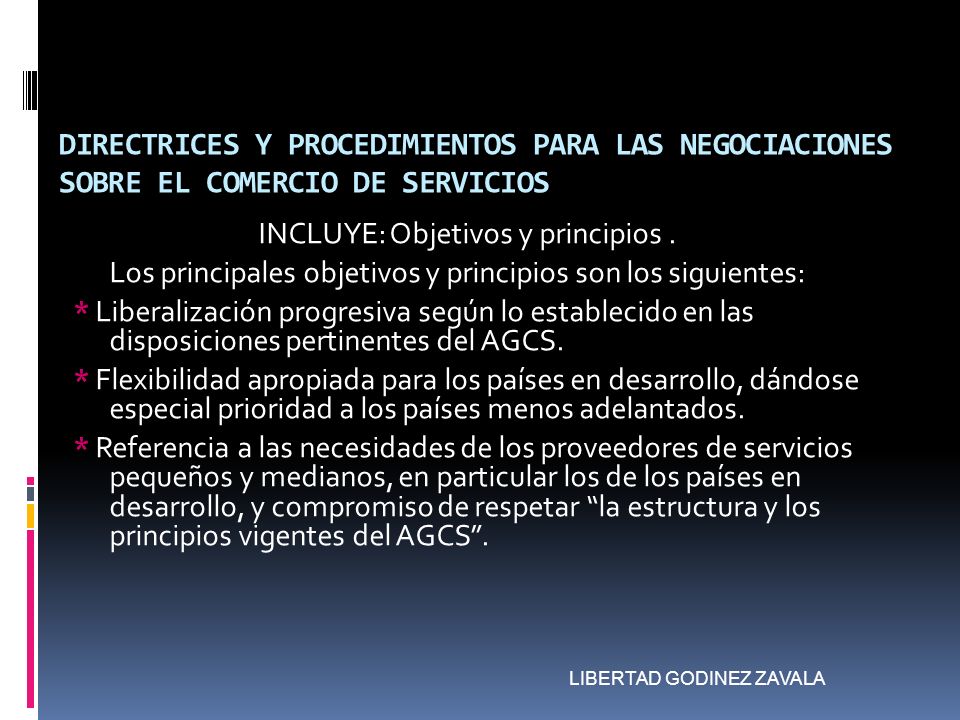 DIRECTRICES Y PROCEDIMIENTOS PARA LAS NEGOCIACIONES SOBRE EL COMERCIO DE SERVICIOS