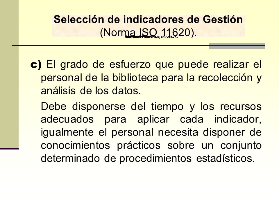 Selección de indicadores de Gestión (Norma ISO 11620).