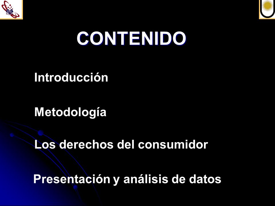 CONTENIDO Introducción Metodología Los derechos del consumidor