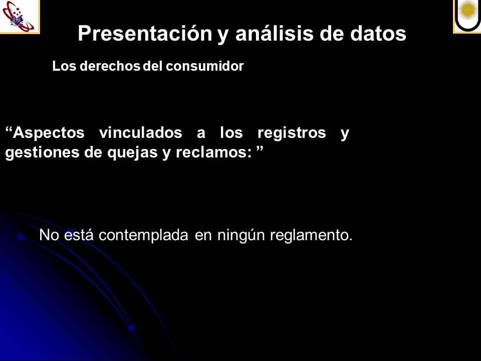 Presentación y análisis de datos Los derechos del consumidor