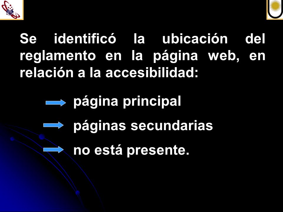 Se identificó la ubicación del reglamento en la página web, en relación a la accesibilidad: