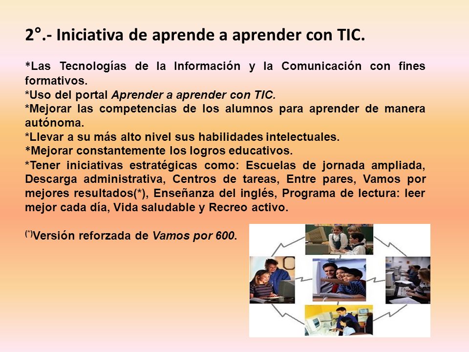 2°.- Iniciativa de aprende a aprender con TIC.