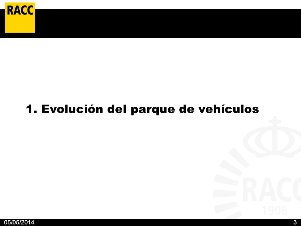 1. Evolución del parque de vehículos
