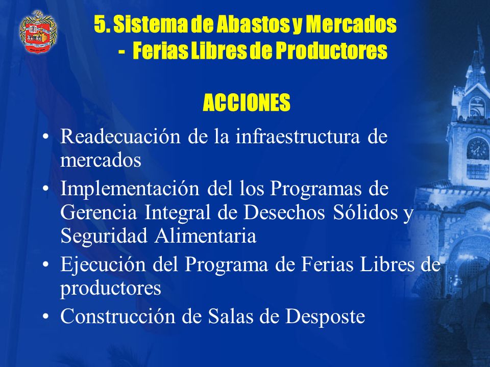 5. Sistema de Abastos y Mercados - Ferias Libres de Productores ACCIONES