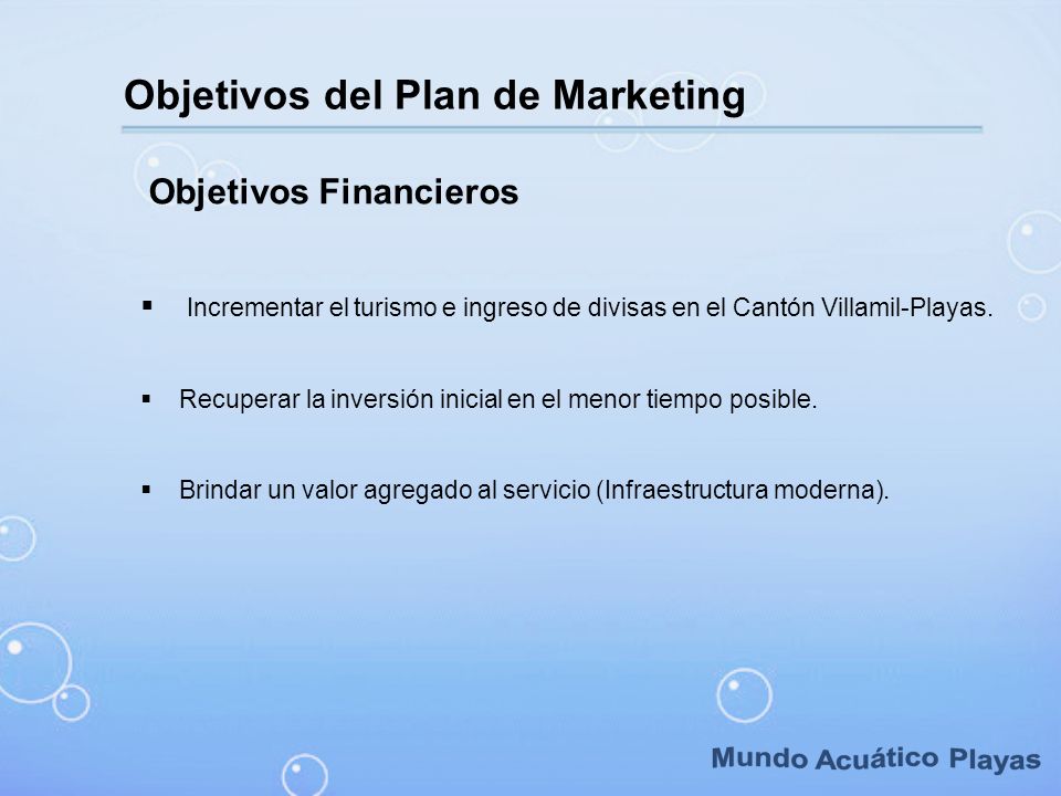 Mundo Acuático Playas Objetivos del Plan de Marketing