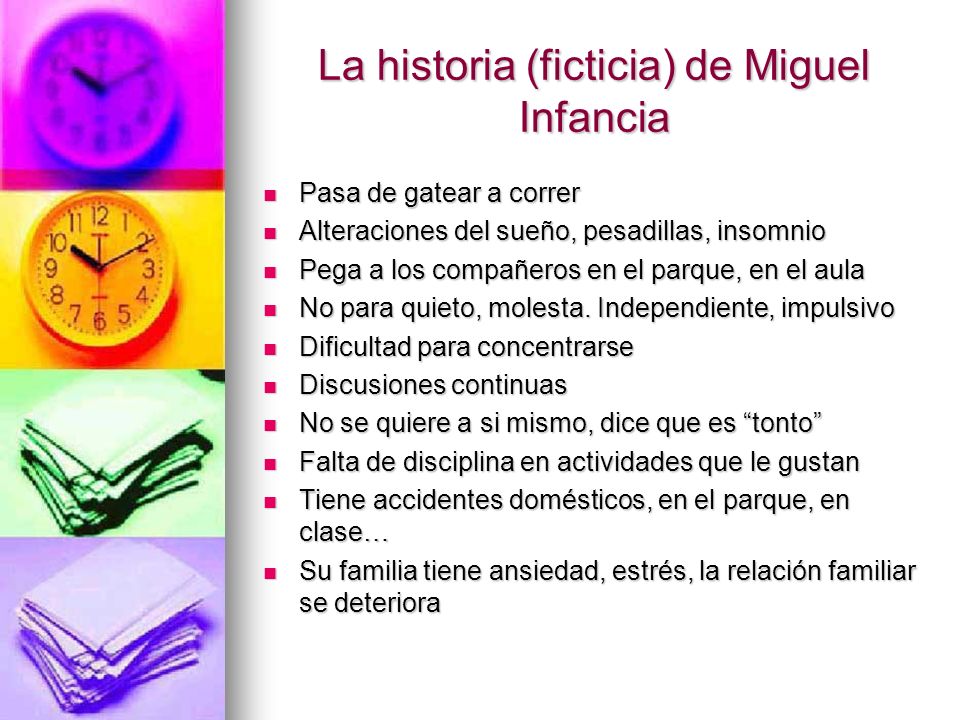 La historia (ficticia) de Miguel Infancia