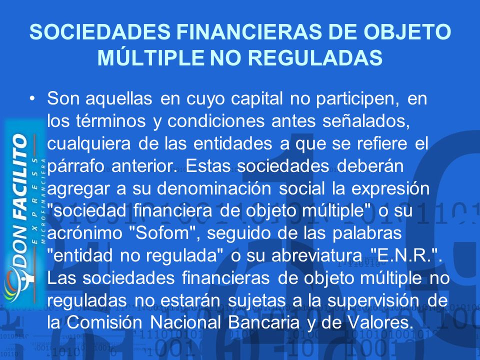 SOCIEDADES FINANCIERAS DE OBJETO MÚLTIPLE NO REGULADAS