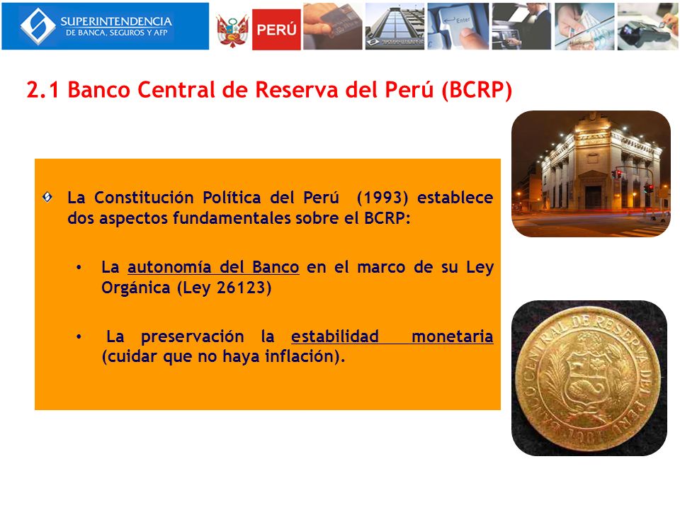 2.1 Banco Central de Reserva del Perú (BCRP)