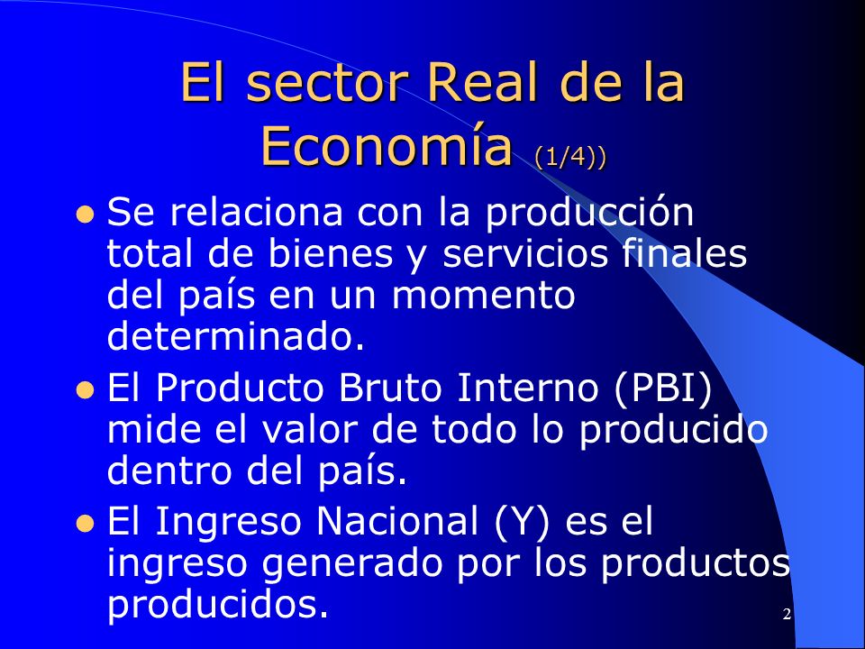 El sector Real de la Economía (1/4))