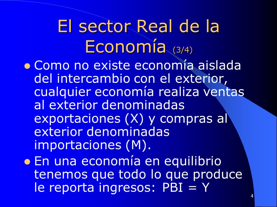 El sector Real de la Economía (3/4)