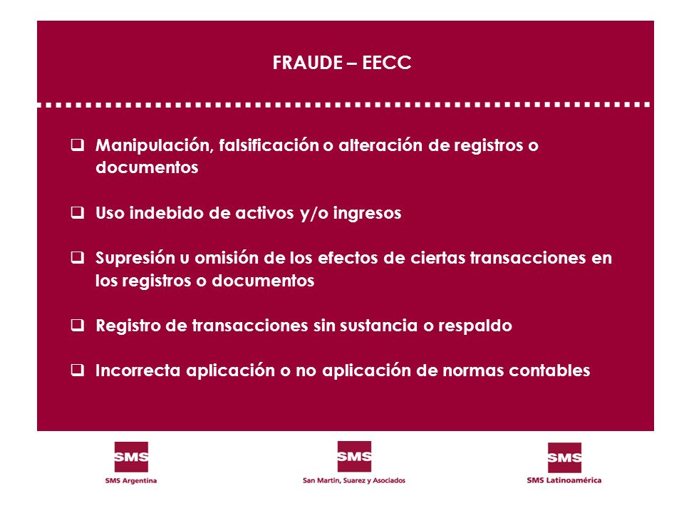 FRAUDE – EECC Manipulación, falsificación o alteración de registros o