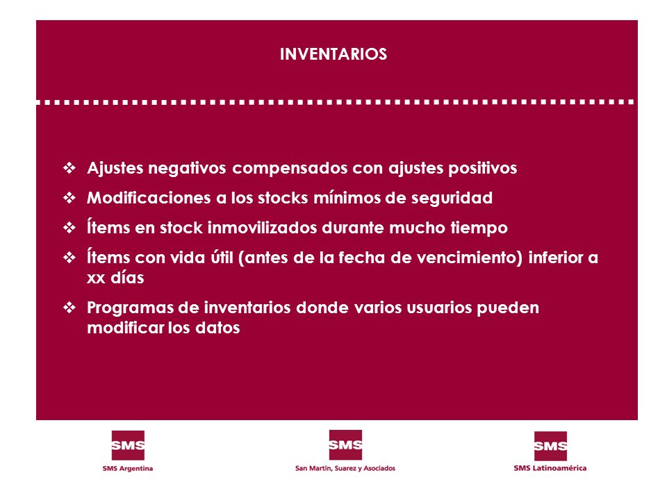 INVENTARIOS Ajustes negativos compensados con ajustes positivos. Modificaciones a los stocks mínimos de seguridad.