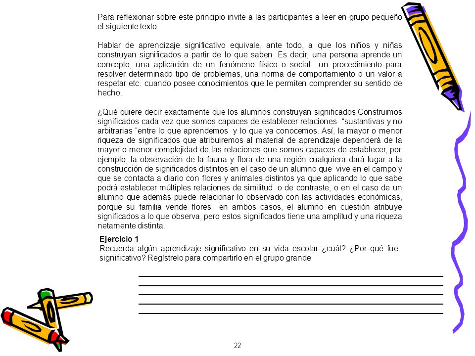 Para reflexionar sobre este principio invite a las participantes a leer en grupo pequeño el siguiente texto: