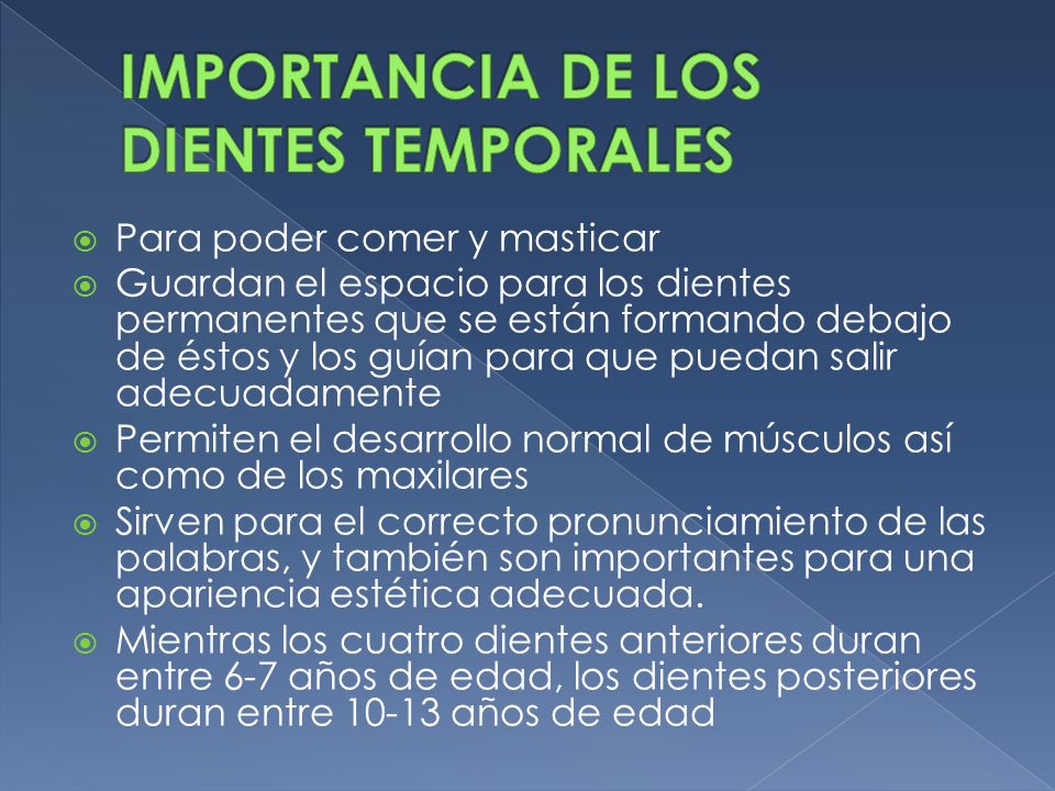 IMPORTANCIA DE LOS DIENTES TEMPORALES
