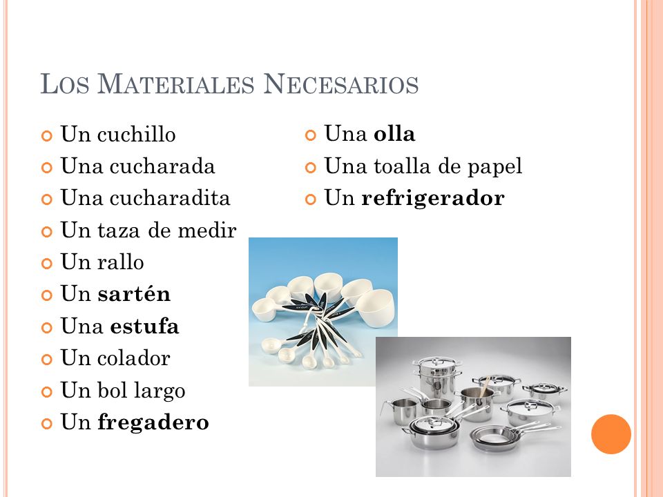 Los Materiales Necesarios