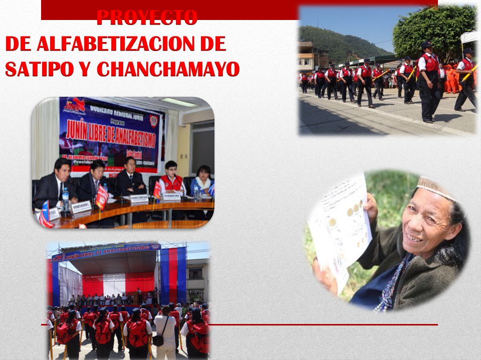PROYECTO DE ALFABETIZACION DE SATIPO Y CHANCHAMAYO