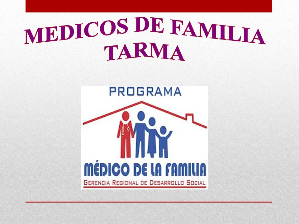MEDICOS DE FAMILIA TARMA