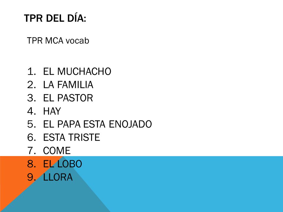TPR del día: EL MUCHACHO LA FAMILIA EL PASTOR HAY EL PAPA ESTA ENOJADO