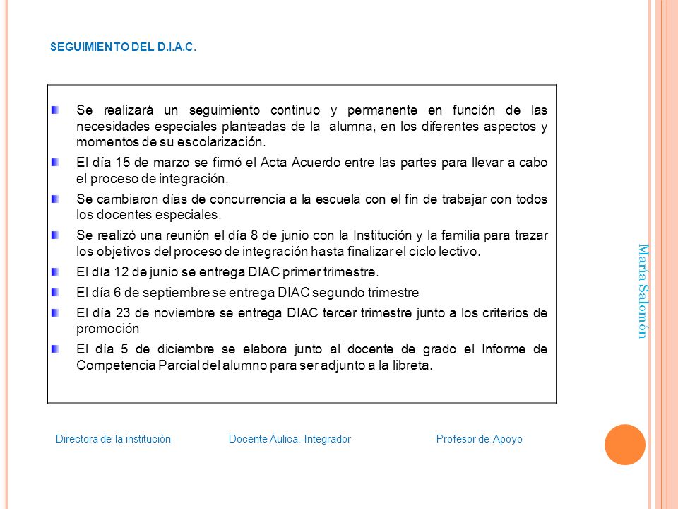 El día 12 de junio se entrega DIAC primer trimestre.
