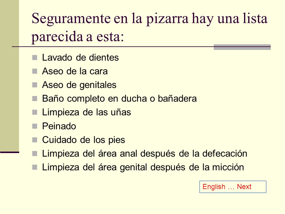 Seguramente en la pizarra hay una lista parecida a esta: