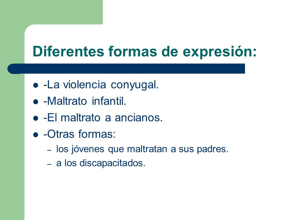 Diferentes formas de expresión: