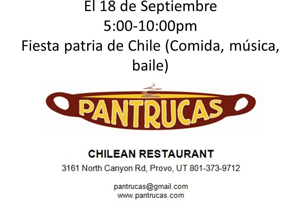 El 18 de Septiembre 5:00-10:00pm Fiesta patria de Chile (Comida, música, baile)