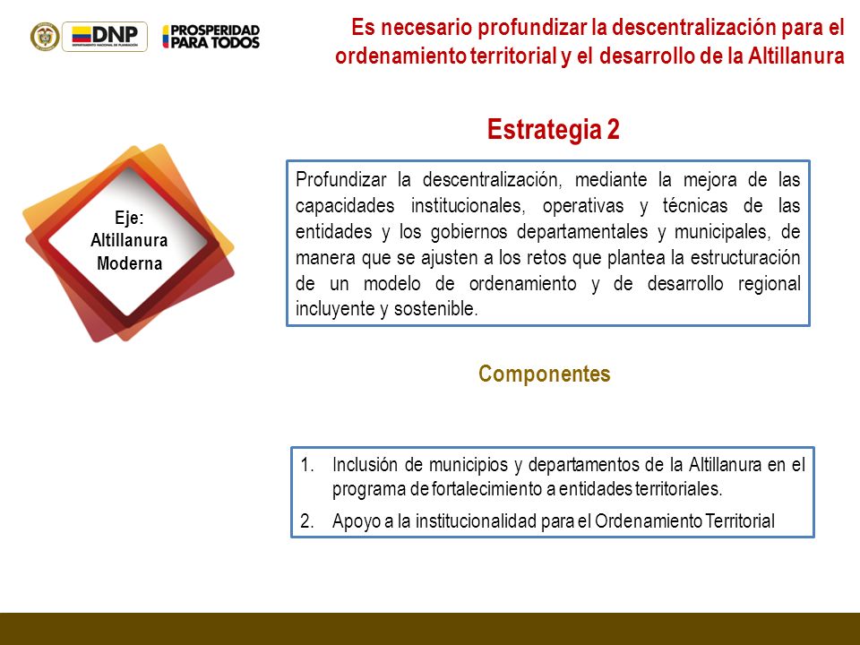 Es necesario profundizar la descentralización para el ordenamiento territorial y el desarrollo de la Altillanura