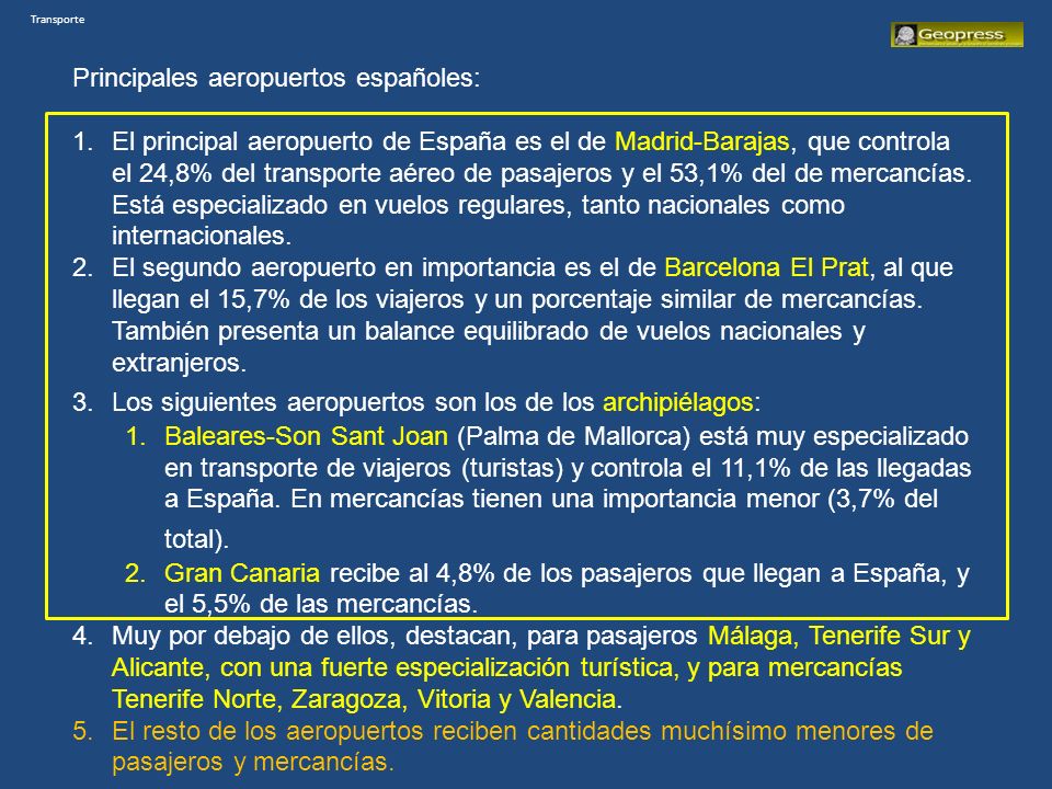 Principales aeropuertos españoles: