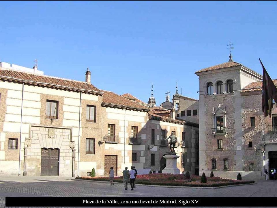 Plaza de la Villa, zona medieval de Madrid, Siglo XV.