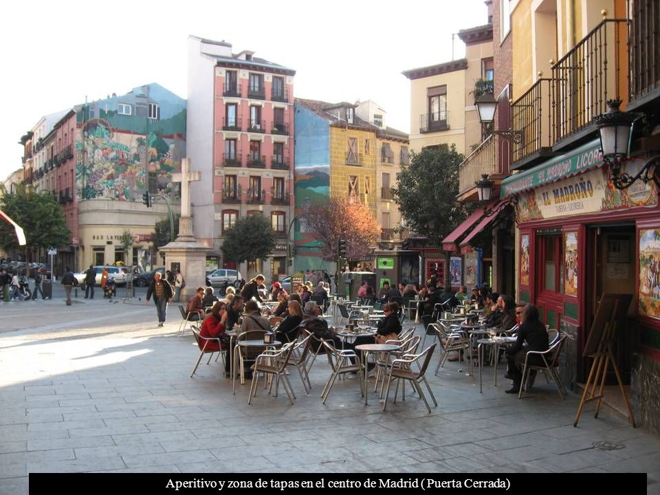 Aperitivo y zona de tapas en el centro de Madrid ( Puerta Cerrada)